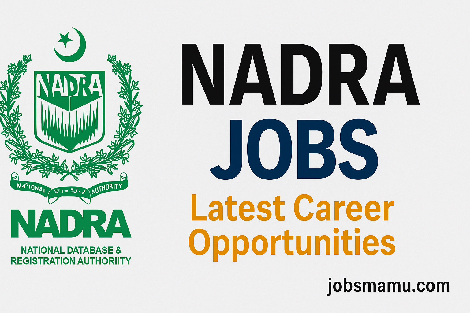 NADRA Jobs 2025 | New Advertisement