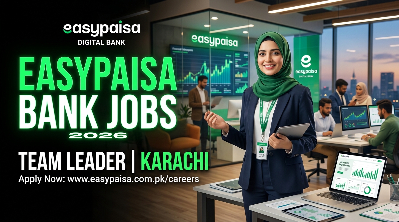 Easypaisa Digital Bank Jobs